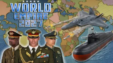 معرفی بازی موبایل World Empire 2027 | جهان در انتظار دستور شما است