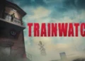 تاریخ انتشار بازی Trainwatch اعلام شد؛ ترس و بقا در قالب نگهبان راه‌آهن